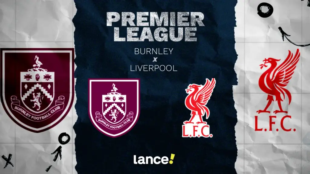 Burnley x Liverpool pela Premier League: saiba onde assistir