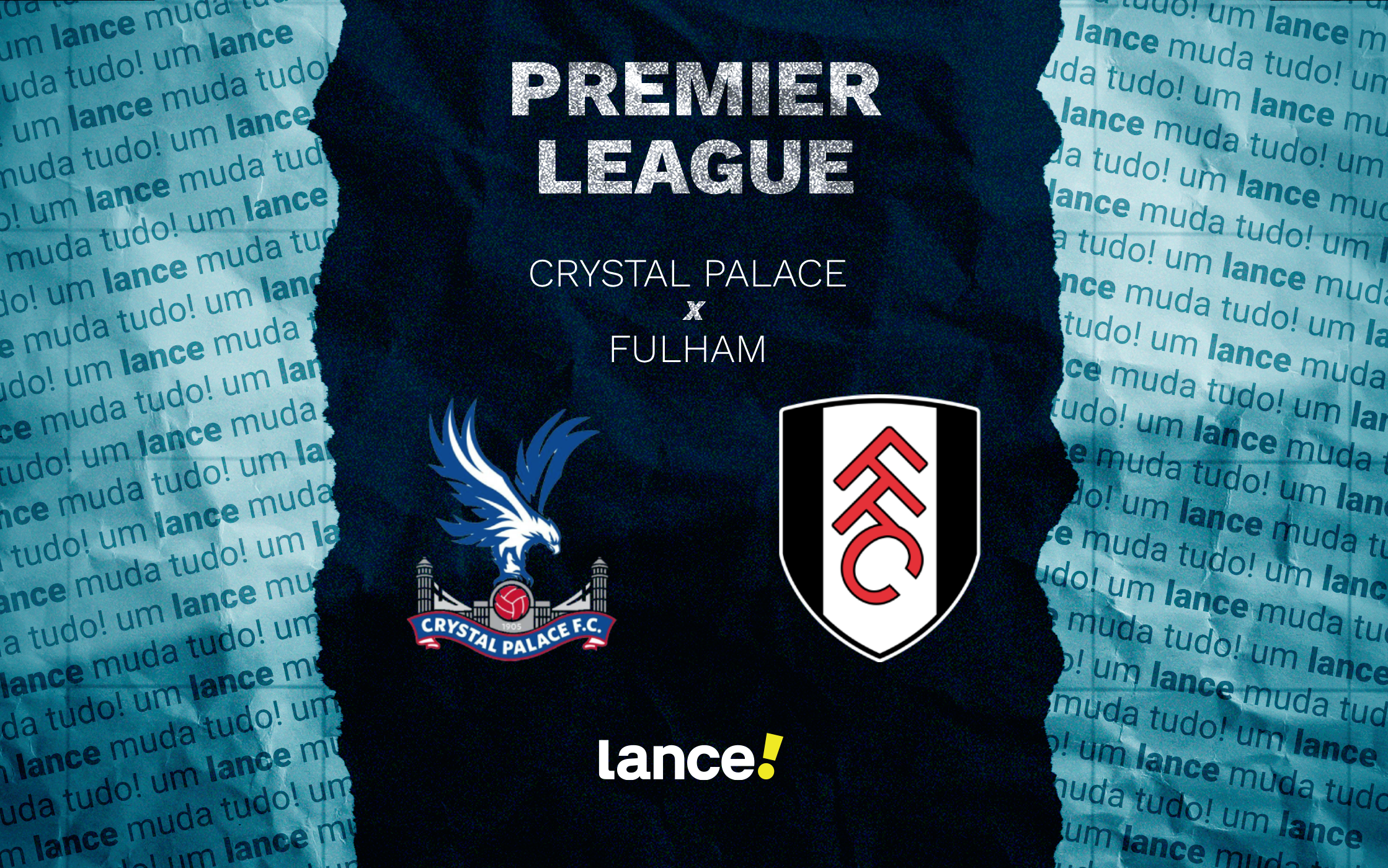 Crystal Palace x Fulham: partida da Premier League terá exibição ao vivo - Imagem do artigo original