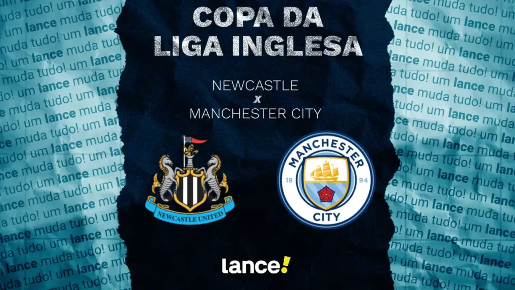 Newcastle e Manchester City se enfrentam pela Copa da Liga Inglesa